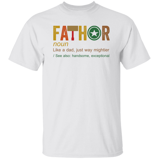 FATHOR T-Shirt