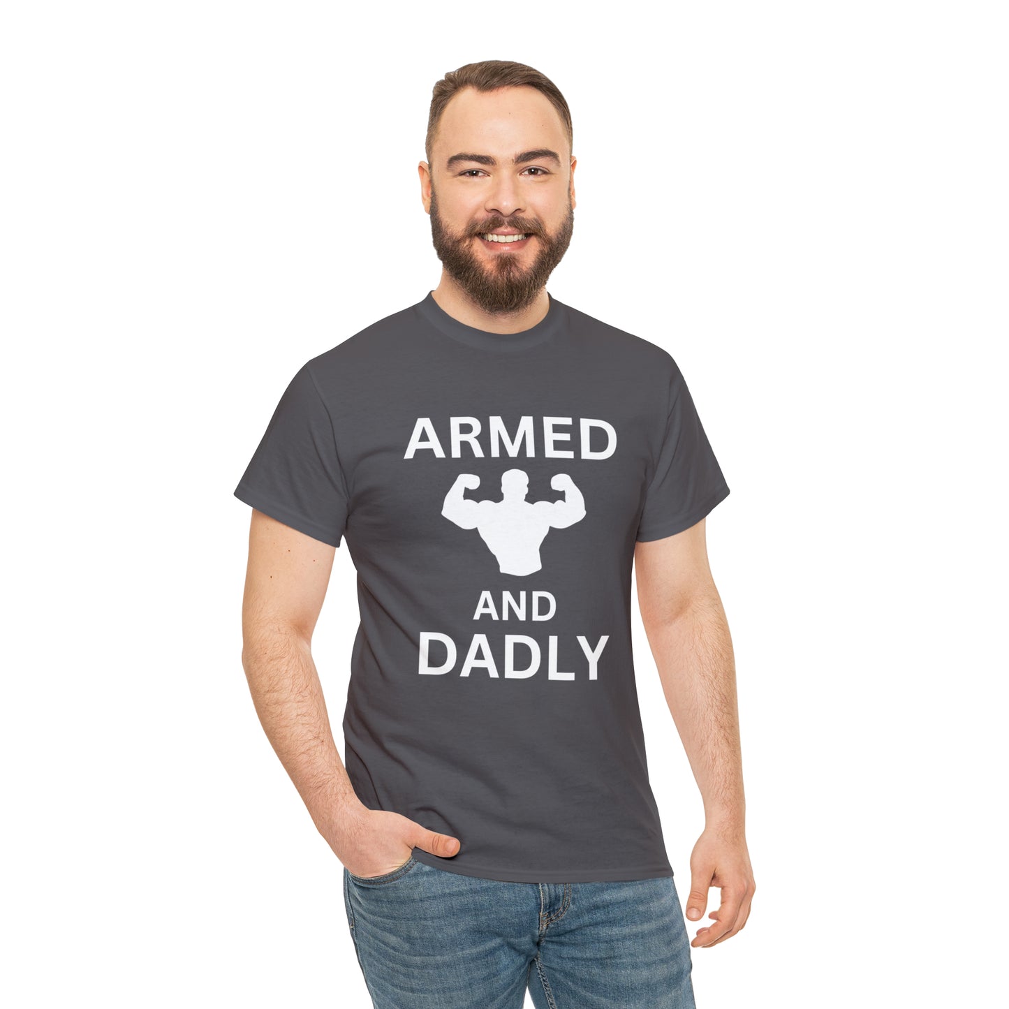 ARMED AND DADLY Cotton Tee